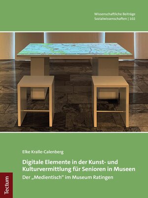 cover image of Digitale Elemente in der Kunst- und Kulturvermittlung für Senioren in Museen